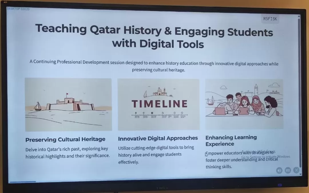 CPD:Qatar History:Content Knowledge Meets Digital Skills